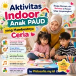 Aktivitas Indoor Anak PAUD yang Membuatnya Ceria