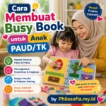 Cara Membuat Busy Book untuk Anak PAUD TK