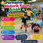 Permainan Motorik Kasar Anak untuk Meningkatkan Keterampilan