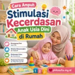 Stimulasi Kecerdasan Anak Usia Dini